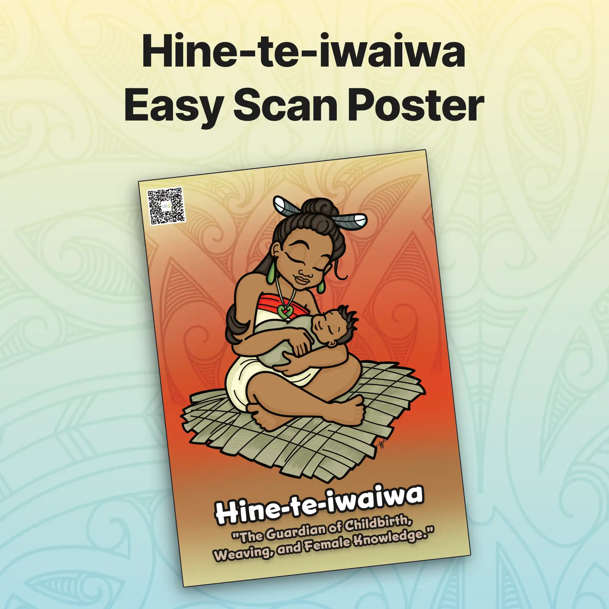 Hine-te-iwaiwa Easy Scan Poster