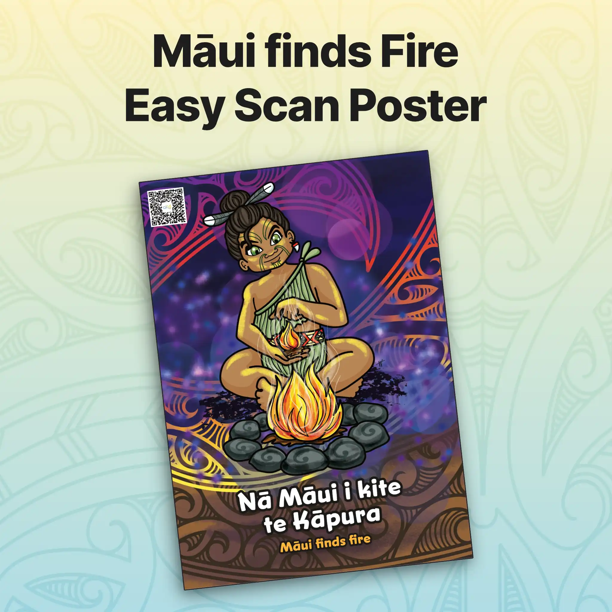 Māui finds Fire Easy Scan Poster