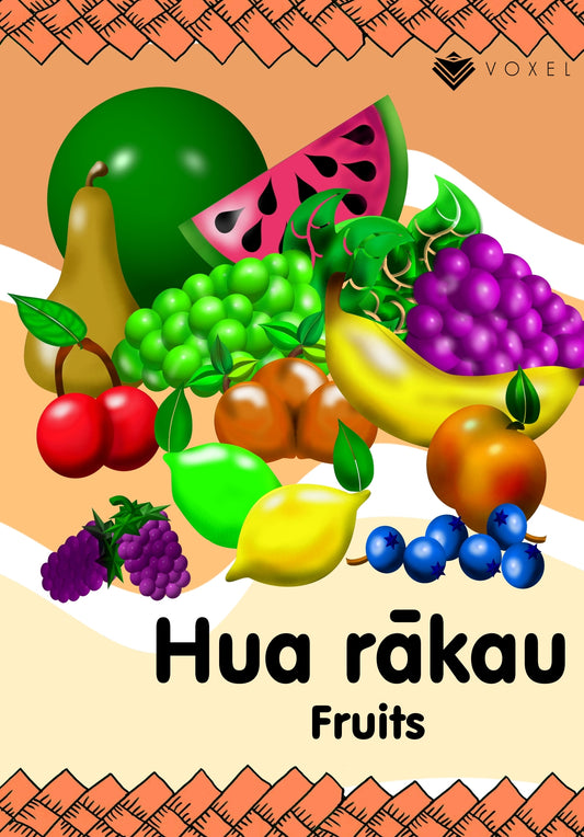 Hua Rākau (Fruits) - Learning Booklet