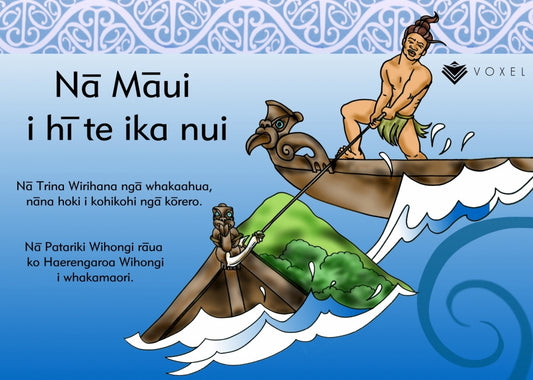 Māui catches the great Fish (Te Reo Māori Text)