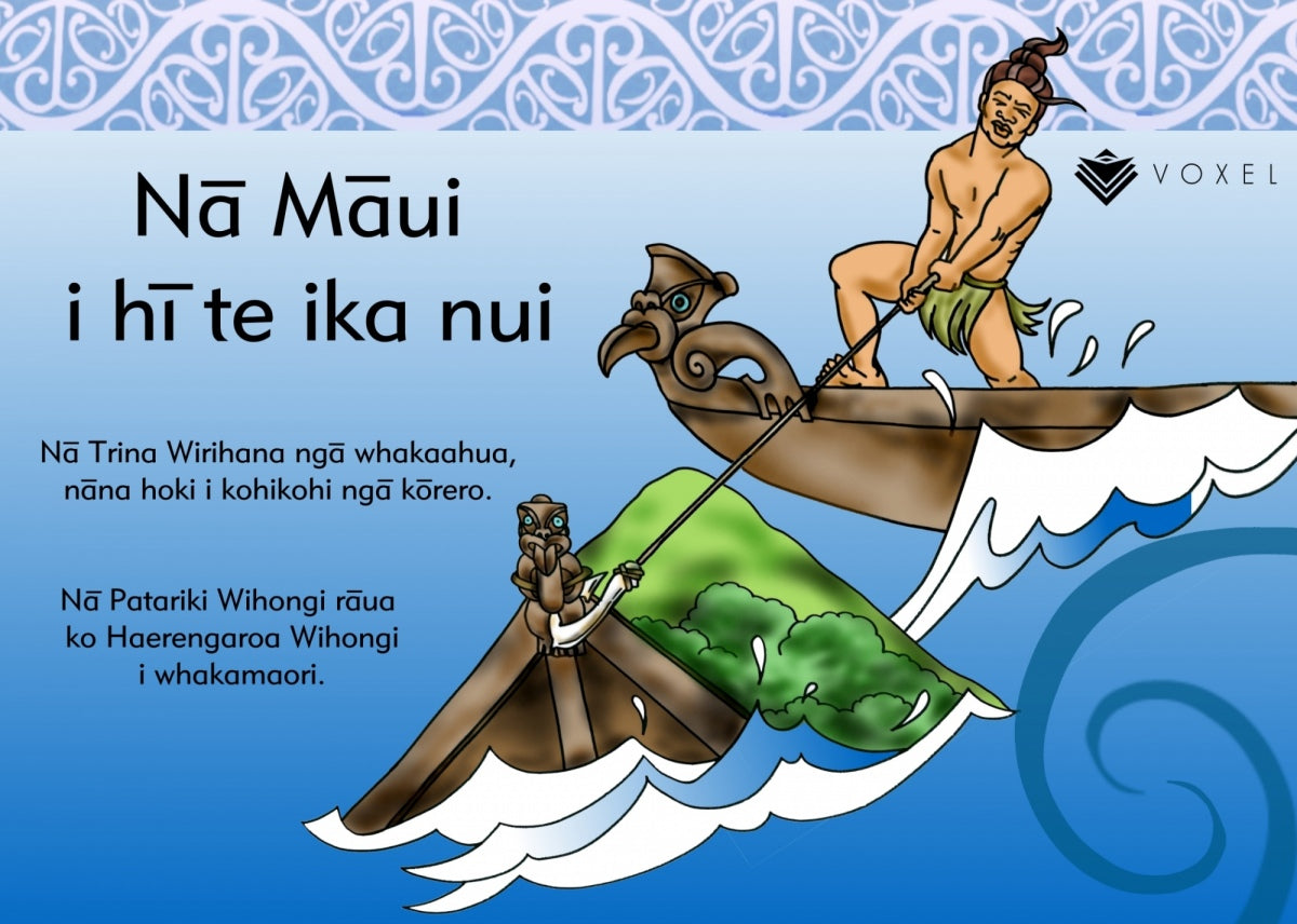 Māui catches the great Fish (Te Reo Māori Text)
