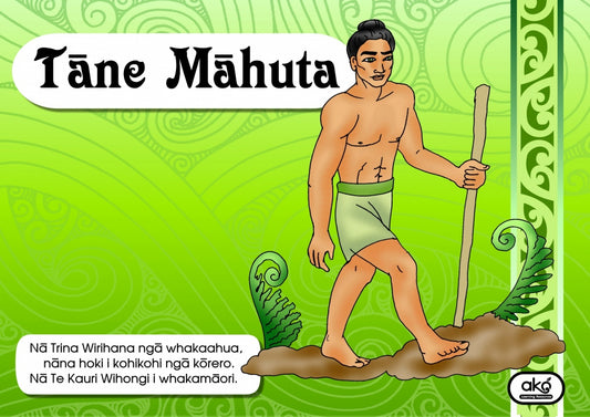 Tāne Māhuta (Māori Text)